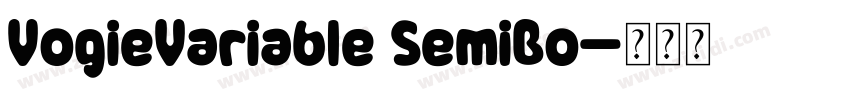 VogieVariable SemiBo字体转换